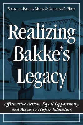 Realizing Bakke's Legacy(English, Paperback, unknown)