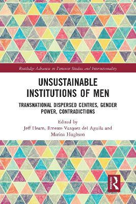 Unsustainable Institutions of Men(English, Paperback, unknown)