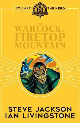 Fighting Fantasy:The Warlock of Firetop Mountain(English, Paperback, Livingstone Ian)