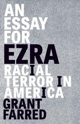 An Essay for Ezra(English, Hardcover, Farred Grant)