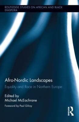 Afro-Nordic Landscapes(English, Hardcover, unknown)