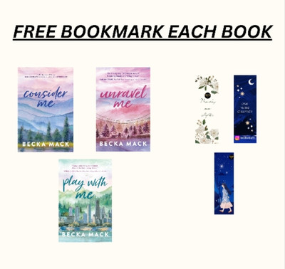 (playing for keeps series) Consider Me + play with me + unravel me(English, Paperback, Mack Becka)+ free bookmark each book(Villaaja, Mack Becka) (playing for keeps series) Consider Me + play with me + unravel me(English, Paperback, Mack Becka)+ free bookmark each book(Villaaja, Mack Becka)