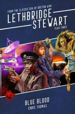 Lethbridge-Stewart: Blue Blood(English, Paperback, Thomas Chris)