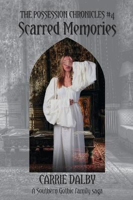 Scarred Memories(English, Paperback, Dalby Carrie)
