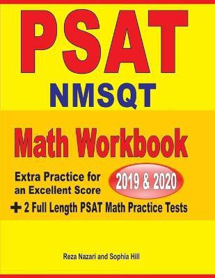 PSAT / NMSQT Math Workbook 2019 & 2020(English, Paperback, Nazari Reza)
