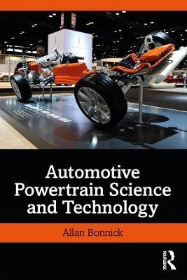 Automotive Powertrain Science and Technology(English, Paperback, Bonnick Allan)