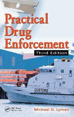 Practical Drug Enforcement(English, Electronic book text, Lyman Michael D.)