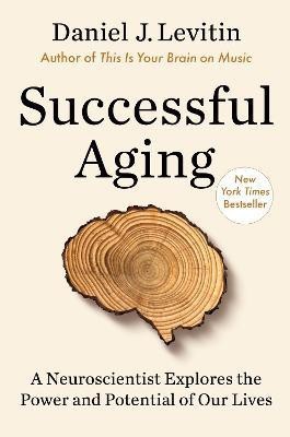 Successful Aging(English, Hardcover, Levitin Daniel J.)