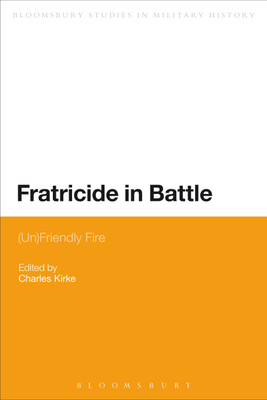 Fratricide in Battle(English, Paperback, unknown)