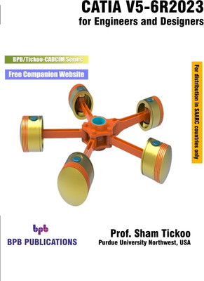 CATIA V5-6R2023 for Engineers & Designers(Paperback, Prof. Sham Tickoo)
