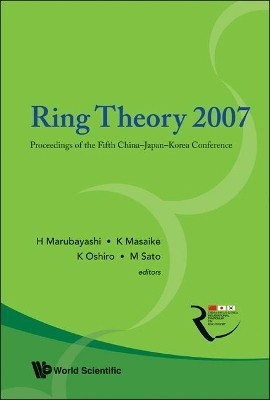 Ring Theory 2007 - Proceedings Of The Fifth China-japan-korea Conference(English, Hardcover, unknown)