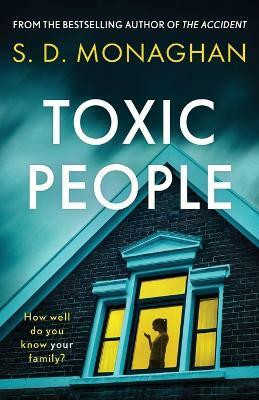 Toxic People(English, Paperback, Monaghan S D)