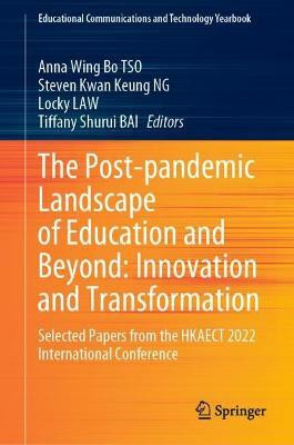 The Post-pandemic Landscape of Education and Beyond: Innovation and Transformation(English, Hardcover, unknown)