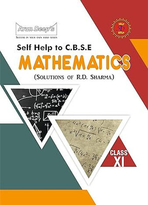 Self-Help to CBSE Mathematics (Solutions of RD Sharma) Class 11 [For 2023-24 Examinations](Paperback, rd sharma)
