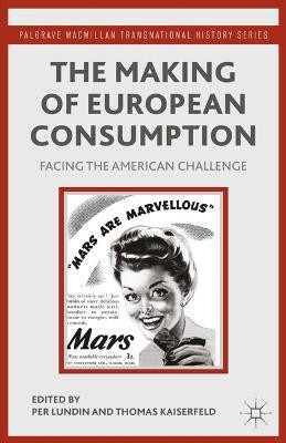 The Making of European Consumption(English, Paperback, unknown)