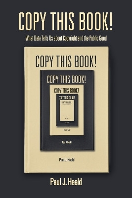 Copy This Book!(English, Electronic book text, Heald Paul J.)