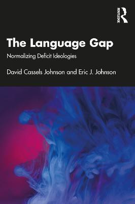 The Language Gap(English, Paperback, Cassels Johnson David)