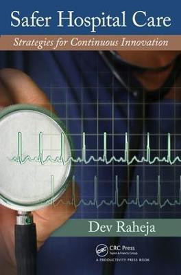 Safer Hospital Care(English, Electronic book text, Raheja Dev)