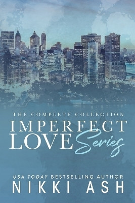 Imperfect Love box set(English, Paperback, Ash Nikki)