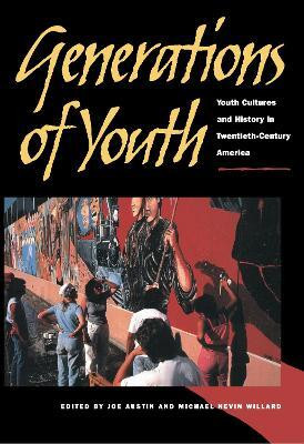 Generations of Youth(English, Paperback, unknown)