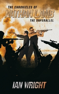 The Chronicles of Nathan Lamb(English, Hardcover, Wright Ian)