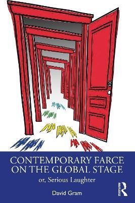 Contemporary Farce on the Global Stage(English, Paperback, Gram David)
