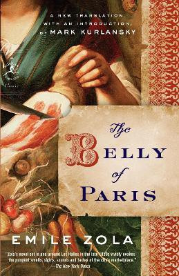 The Belly of Paris(English, Paperback, Zola Emile)