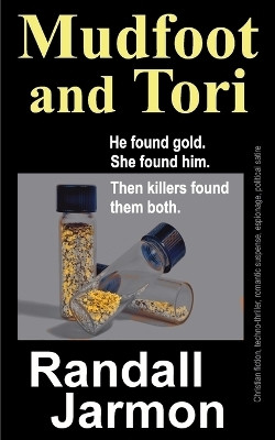 Mudfoot and Tori(English, Paperback, Jarmon Randall)