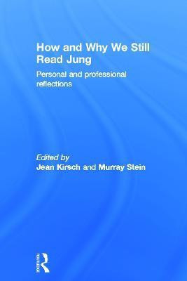 How and Why We Still Read Jung(English, Hardcover, unknown)