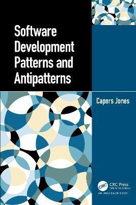Software Development Patterns and Antipatterns(English, Hardcover, Jones Capers)
