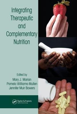 Integrating Therapeutic and Complementary Nutrition(English, Electronic book text, unknown)