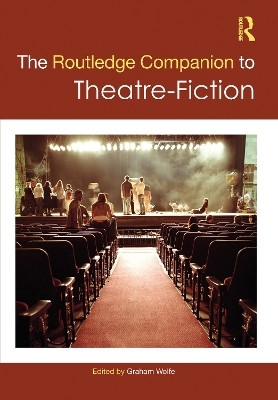 The Routledge Companion to Theatre-Fiction(English, Paperback, unknown)
