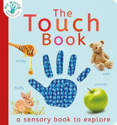 The Touch Book(English, Board book, Edwards Nicola)