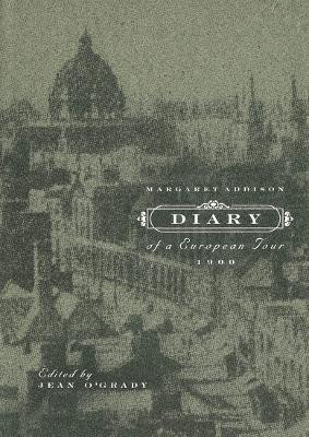 Diary of a European Tour, 1900(English, Hardcover, Addison Margaret)