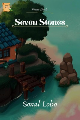 Seven Stones(English, Paperback, Sonal Lobo)