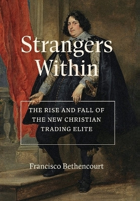 Strangers Within(English, Hardcover, Bethencourt Francisco)