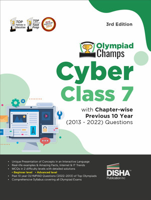 Olympiad Champs Cyber Class 7 with Chapter-Wise Previous 10 Year (2013 - 2022) Questions Complete Prep Guide with Theory, Pyqs, Past & Practice Exercise(English, Paperback, unknown)