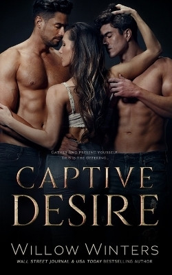 Captive Desire(English, Paperback, Winters Willow)