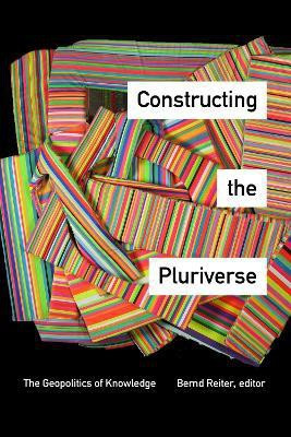 Constructing the Pluriverse(English, Hardcover, unknown)