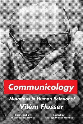 Communicology(English, Paperback, Flusser Vilem)