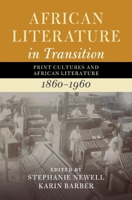 African Literature in Transition: Volume 3(English, Hardcover, unknown)