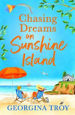 Chasing Dreams on Sunshine Island(English, Paperback, Georgina Troy)