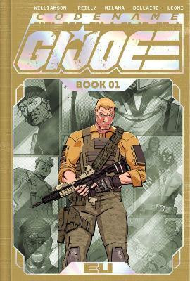 Codename: G.I. Joe Deluxe Edition Book One(English, Hardcover, Williamson Joshua)