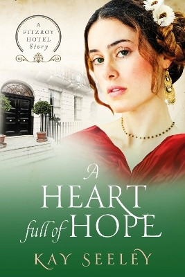 A Heart full of Hope(English, Paperback, Seeley Kay)