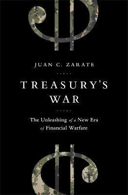 Treasury's War(English, Paperback, Zarate Juan)
