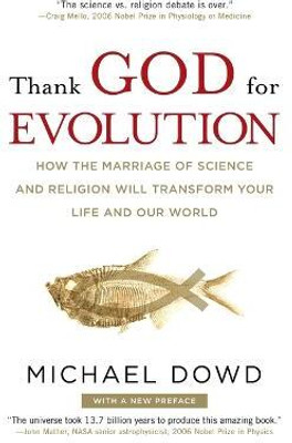 Thank God for Evolution(English, Paperback, Dowd Michael)