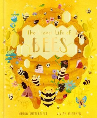 The Secret Life of Bees: Volume 2(English, Hardcover, Butterfield Moira)