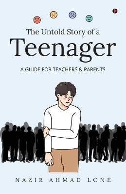 The Untold Story of a Teenager(English, Paperback, Nazir Ahmad Lone)