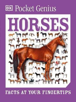 Pocket Genius: Horses(English, Paperback, DK)