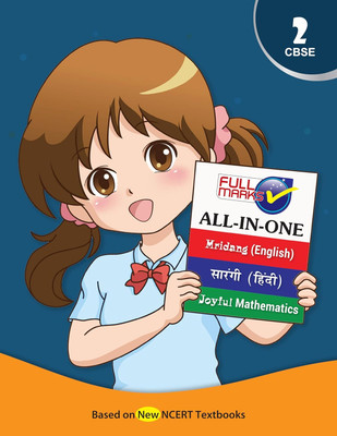 Full Marks All-in-One Class 2 | Complete Study Material for English, Hindi & Maths | Based on Latest NCERT Textbooks – Mridang, Sarangi, Joyful Mathematics | Aligned with Latest CBSE Syllabus(Paperback, Full Marks Pvt Ltd)